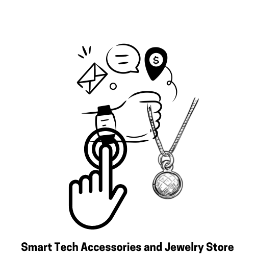 SmartTechAccesories&jewelrystore